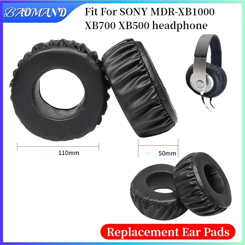 

BAOMAND Soft Foam Protein Leather Headphone Earpads Ear Pads Compatible For SONY MDR-XB1000 XB700 XB500 Headset Earmuff
