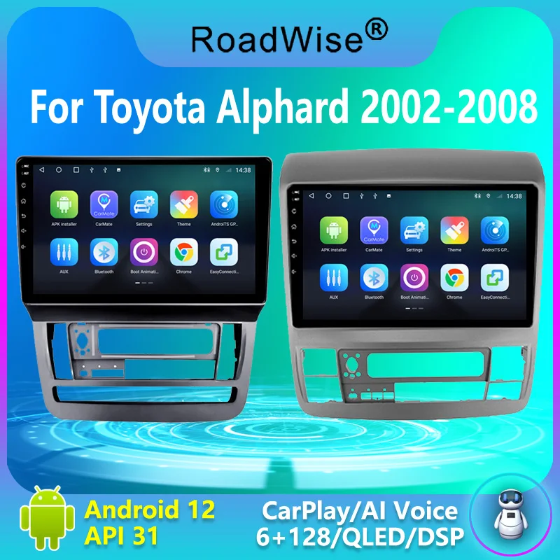 

Roadwise 2 din Android Car Radio Multimedia For Toyota Alphard 2002 2003 2004 2005 2006 2007 2008 2009 4G DSP GPS DVD BT CarPlay