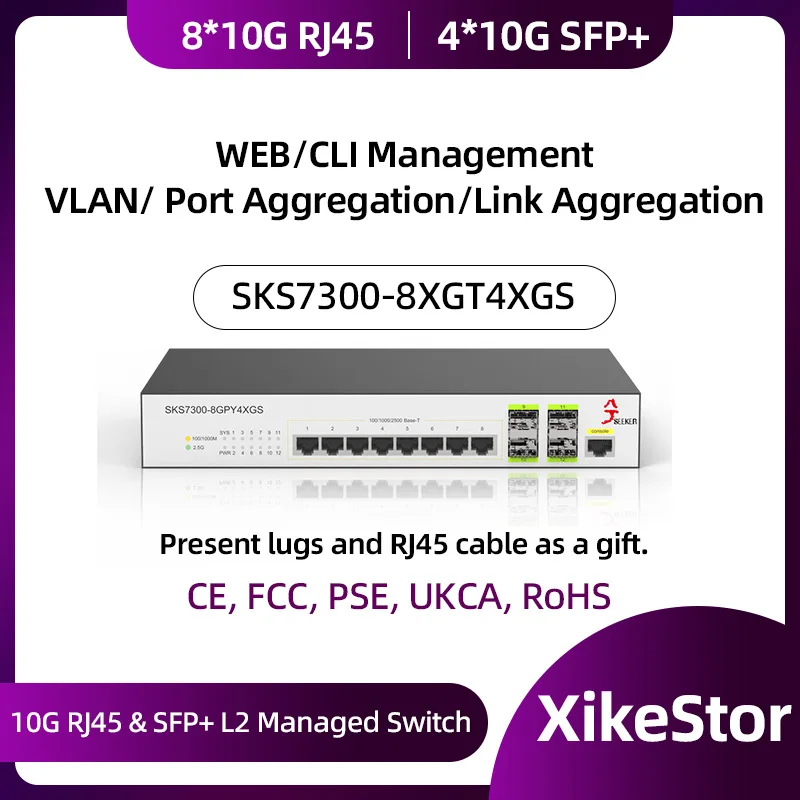 XikeStor 10G L2 Managed Ethernet 8-Port 10G RJ45 and 4-Port 10G SFP+  Support Web and CLI Manage Support VLAN