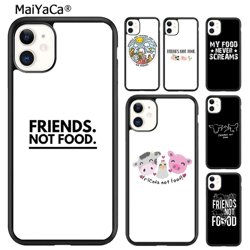 MaiYaCa Friends not Food Vegan Quote Phone Case For iPhone 16 15 SE2020 6 7 8 plus 11 12 mini 13 14 pro max shell  coque