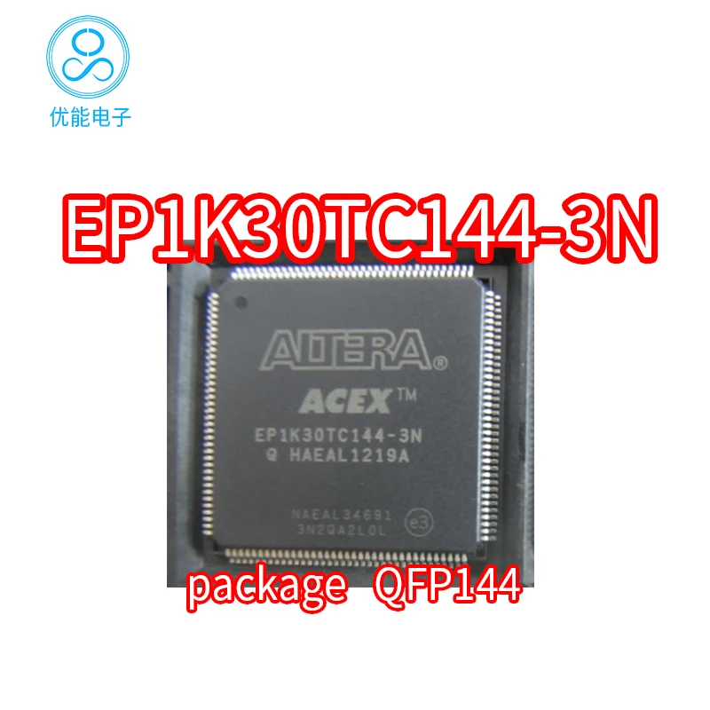 EP1K30TC144-3N package LQFP-144 EP1K30TC144-3 EP1K30TC144