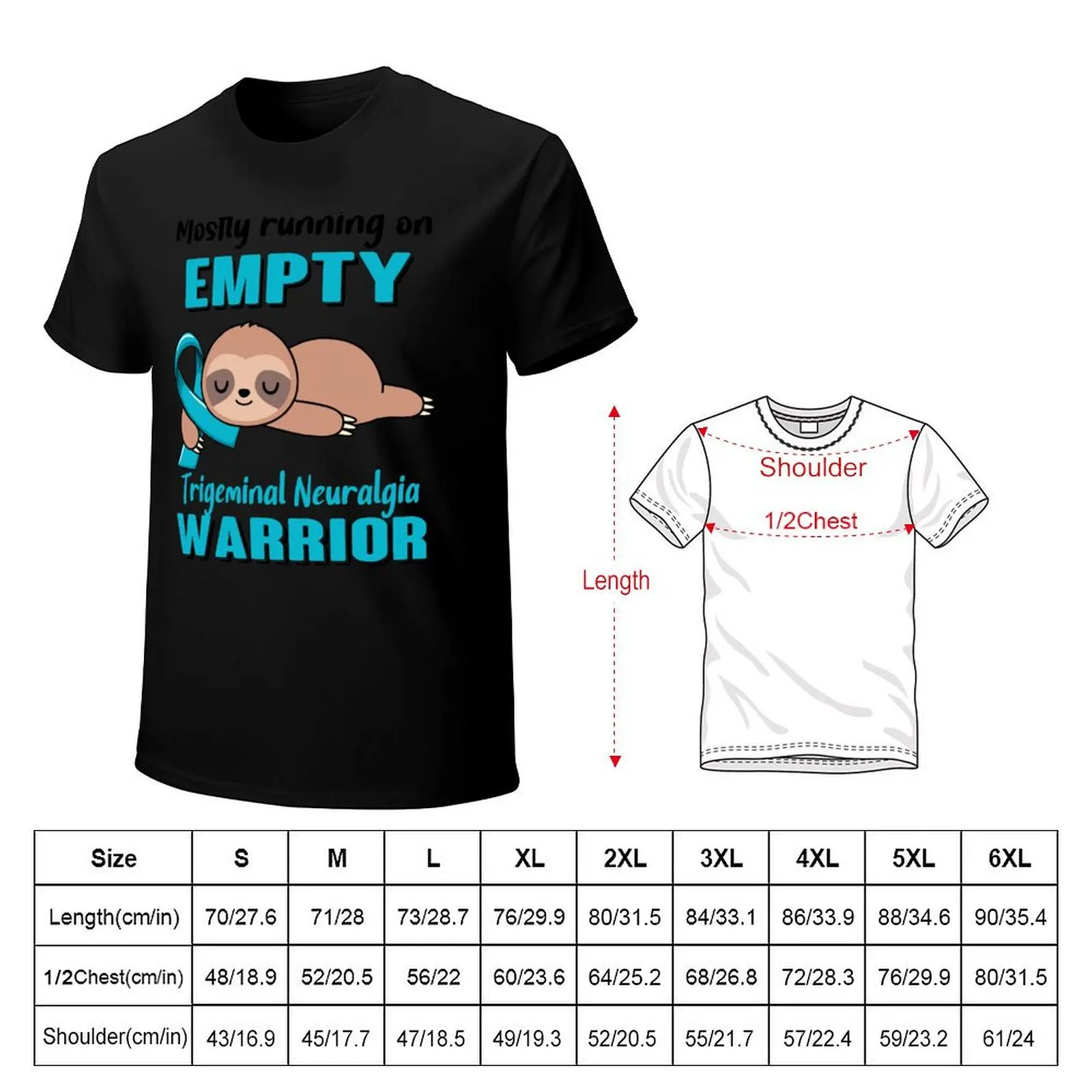Mostly Running On Empty Trigeminal Neuralgia Warrior T-Shirt Sport Basic Moisture Wicking Tee