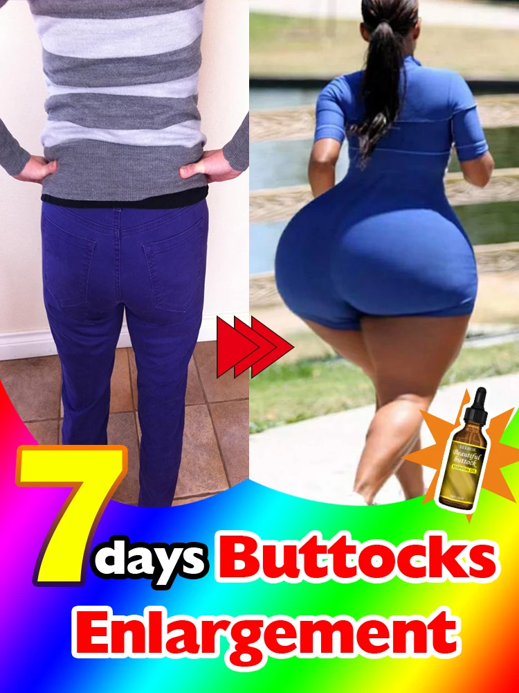 

Buttocks enlargement butt lifting ugmentation oil