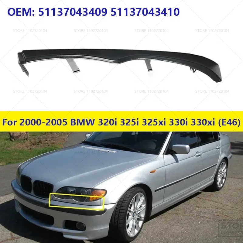 For 2000-2005 BMW 320i 325i 325xi 330i 330xi (E46) Front Bumper Under Headlight Molding Cover Trim 51137043409 51137043410