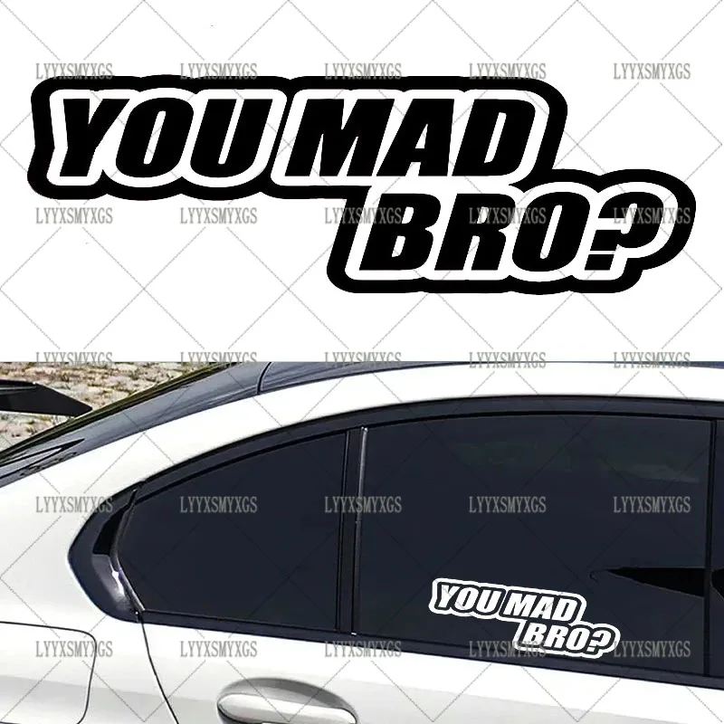

Self-Adhesive Custom You Mad Bro Car Stickers Waterproof Sunscreen Vinyl Decal PVC wholesale Car Accessories