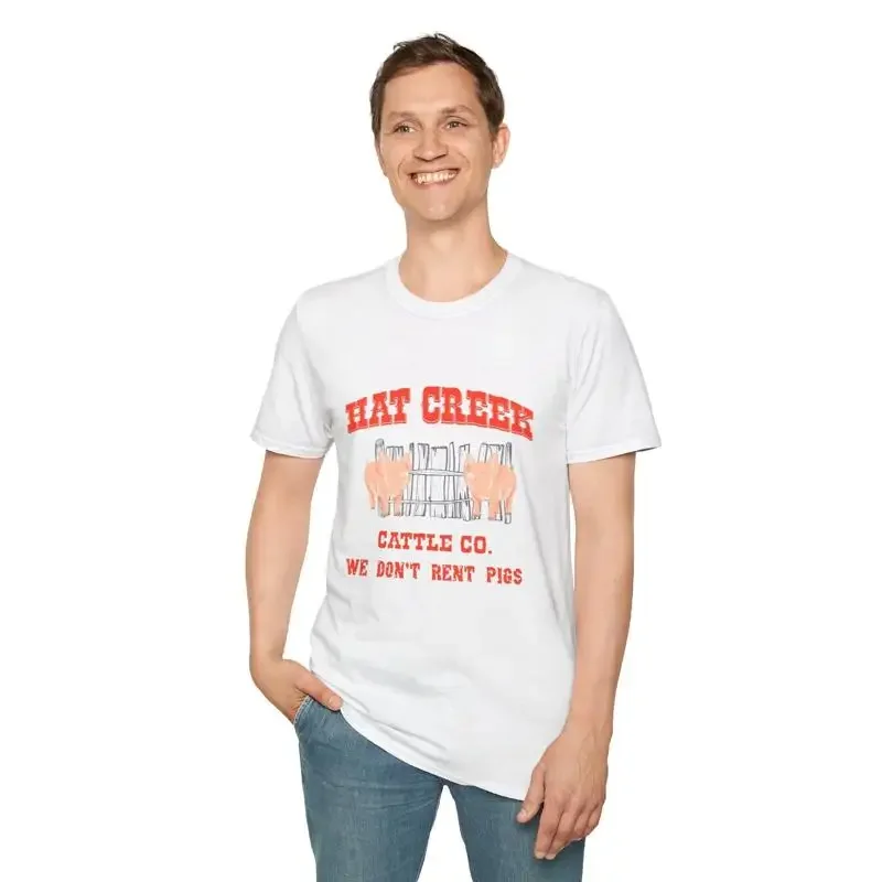 Hat Creek Cattle Co We Don't Rent Pigs T Shirt LOnesome Dove