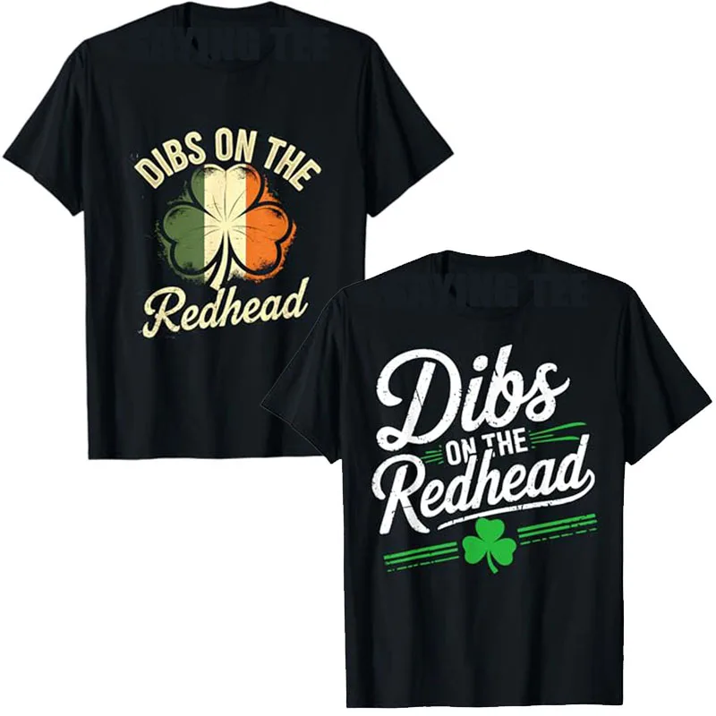 Vintage Dibs on The Redhead Irish St Patrick's Day Shamrock T-Shirt Humor Funny Family Macthing Clothes Short Sleeve Saying Tee