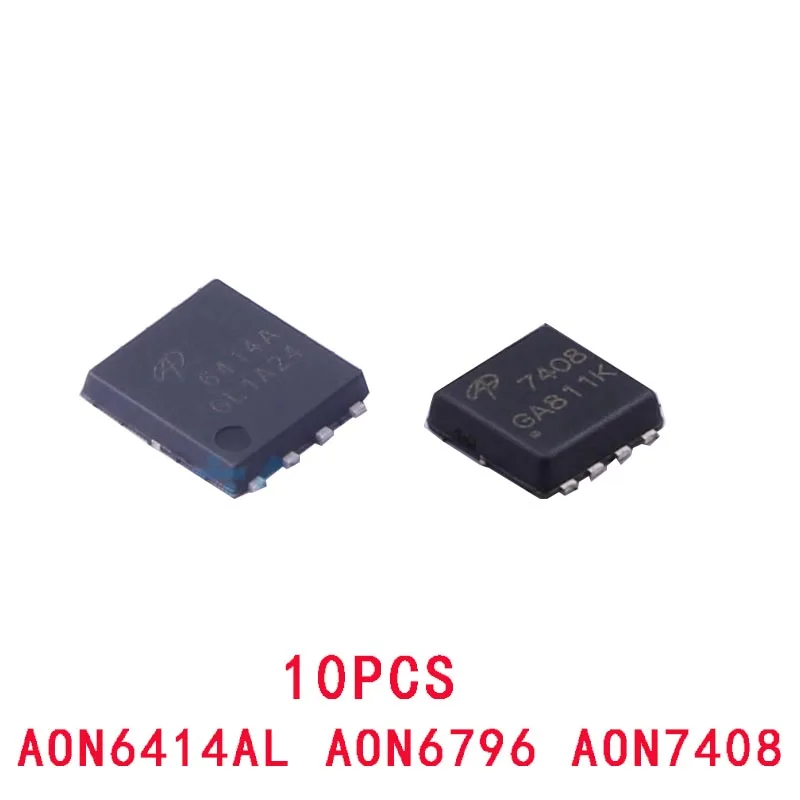 10Pcs AON7408 AON64…
