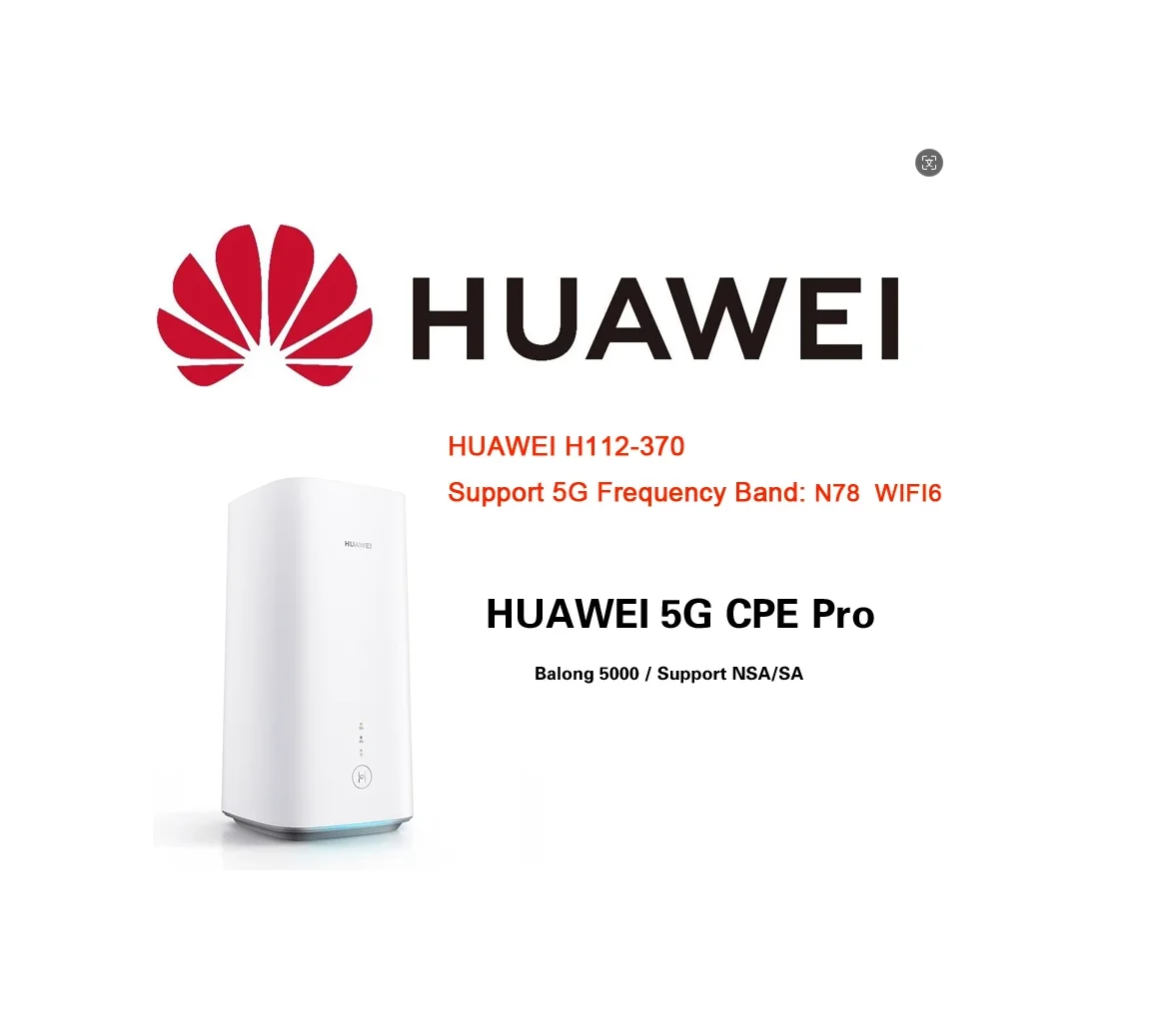 Unlocked HUAWEI 5G CPE Pro International H112-370 with Sim Card WIFI6