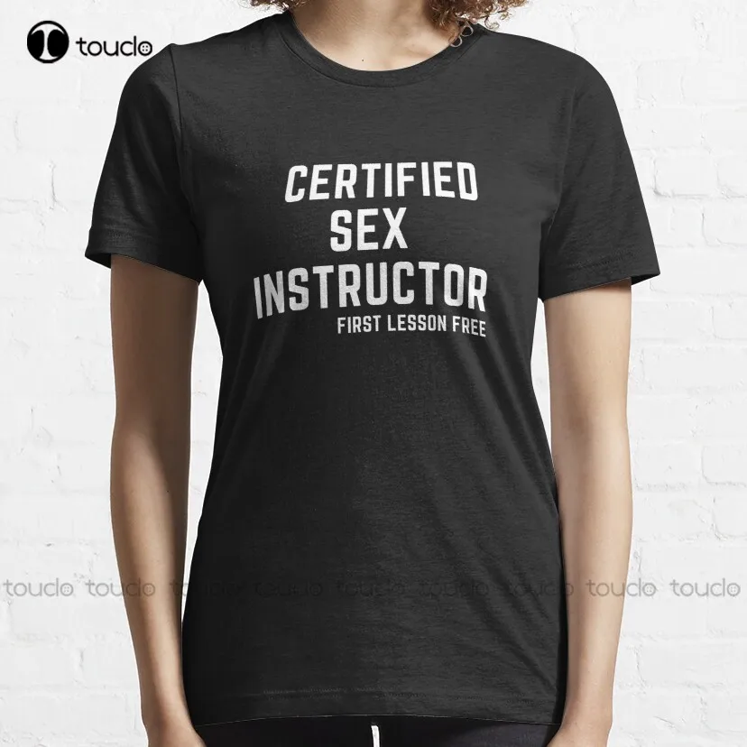 Certified Sex Instructor Classic T-Shirt Mens Shirts Short Sleeve Custom Aldult Teen Unisex Digital Printing Tee Shirt Xs-5Xl