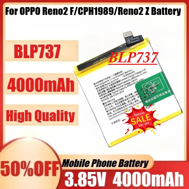 

Новая высококачественная сменная батарея BLP737 для OPPO Reno2 F/CPH1989/Reno2 Z/PCKM70/PCKT00/PCK00/CPH1945