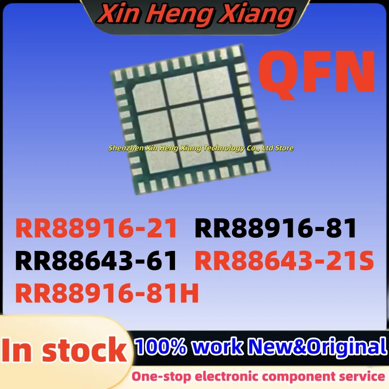 

(1pcs) RR88916-21 RR88643-61 RR88916-81 RR88643-21S RR88916-81H QFN