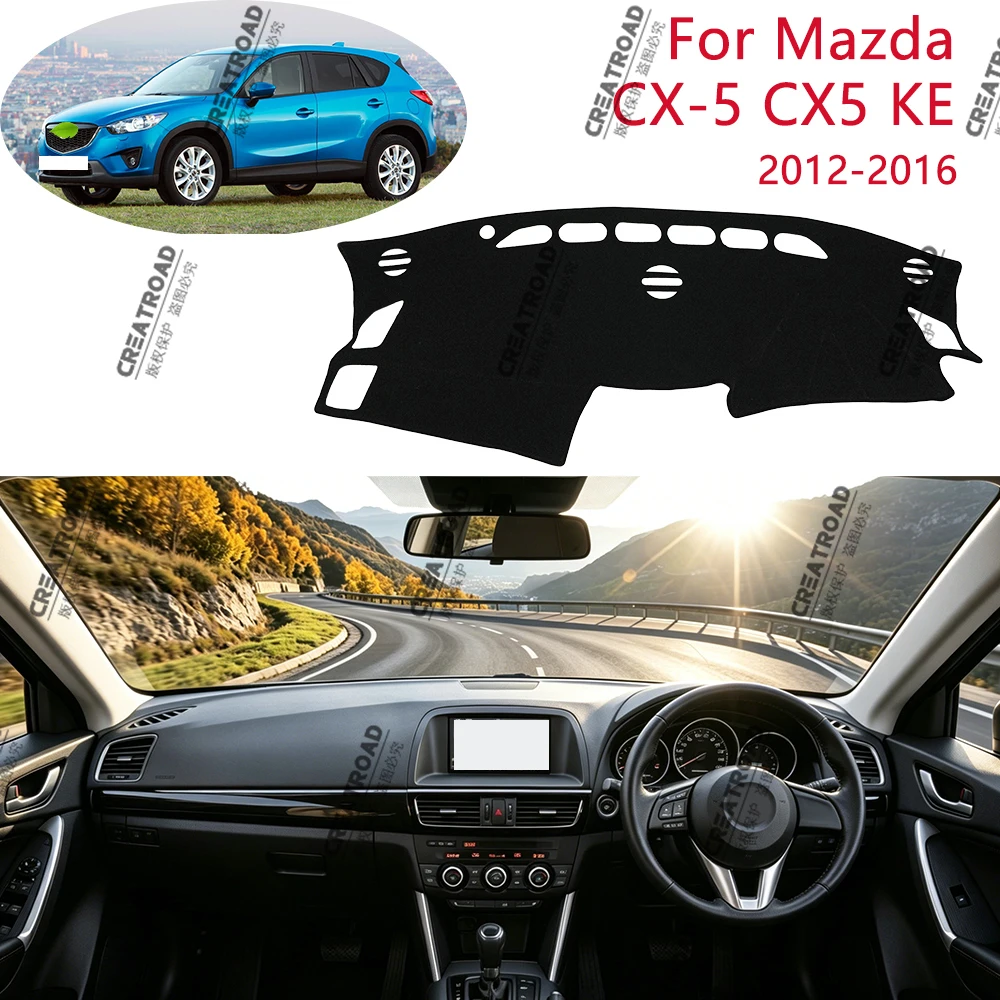 For Mazda CX-5 CX5 KE 2012-2016 2013 2014 2015 Dash Mat Sun Shade Anti-UV Carpets Car Accessories Car Dashboard Cover