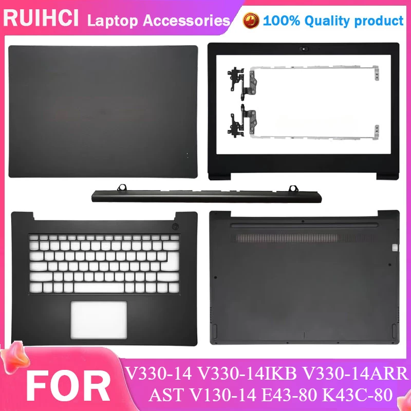 

New Laptop LCD Back Cover Case/Front Bezel/Palmrest/Bottom For Lenovo V330-14 V330-14IKB V330-14ARR AST V130-14 E43-80 K43C-80