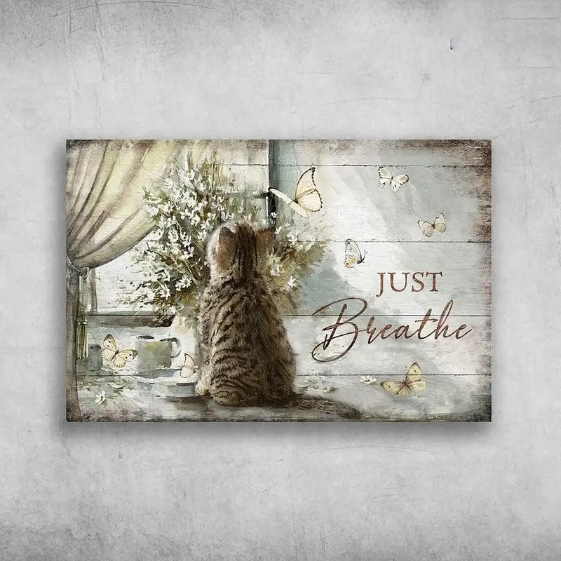 Cute Cat Butterfly Just Breathe Flower and Window Tin Signs Wall Decor for Bars,Restaurants,Cafes Pubs Halloween Metal Sign