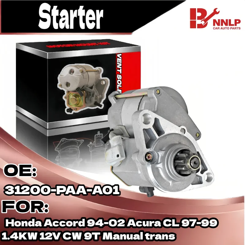 

Starter Motor for Honda Accord 94-02 Acura CL 97-99 1.4KW 12V CW 9T Manual trans 31200-PAA-A01
