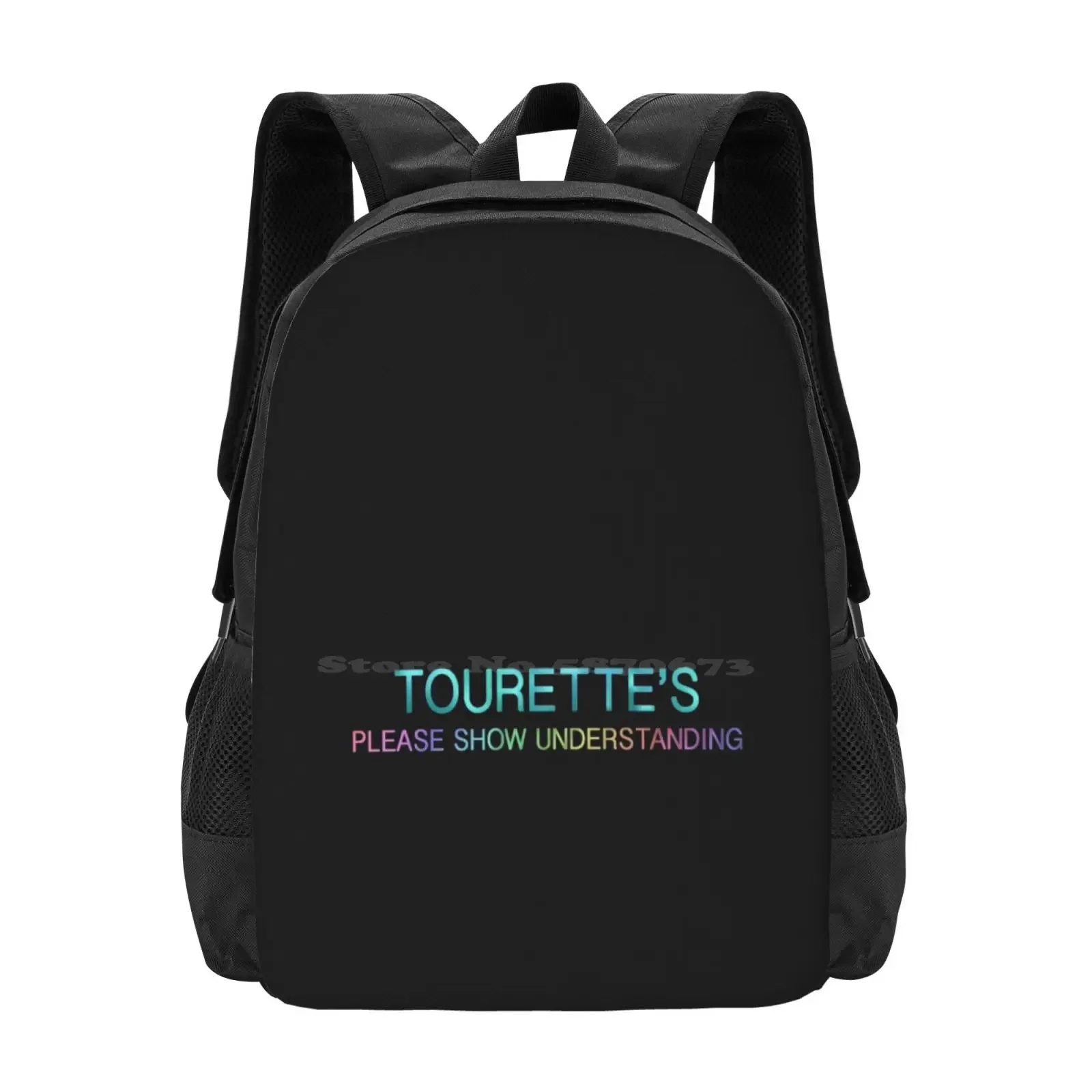 

Tourettes Please Show Understanding Hot Sale Schoolbag Backpack Fashion Bags Ts Tourettes Syndrome Tics