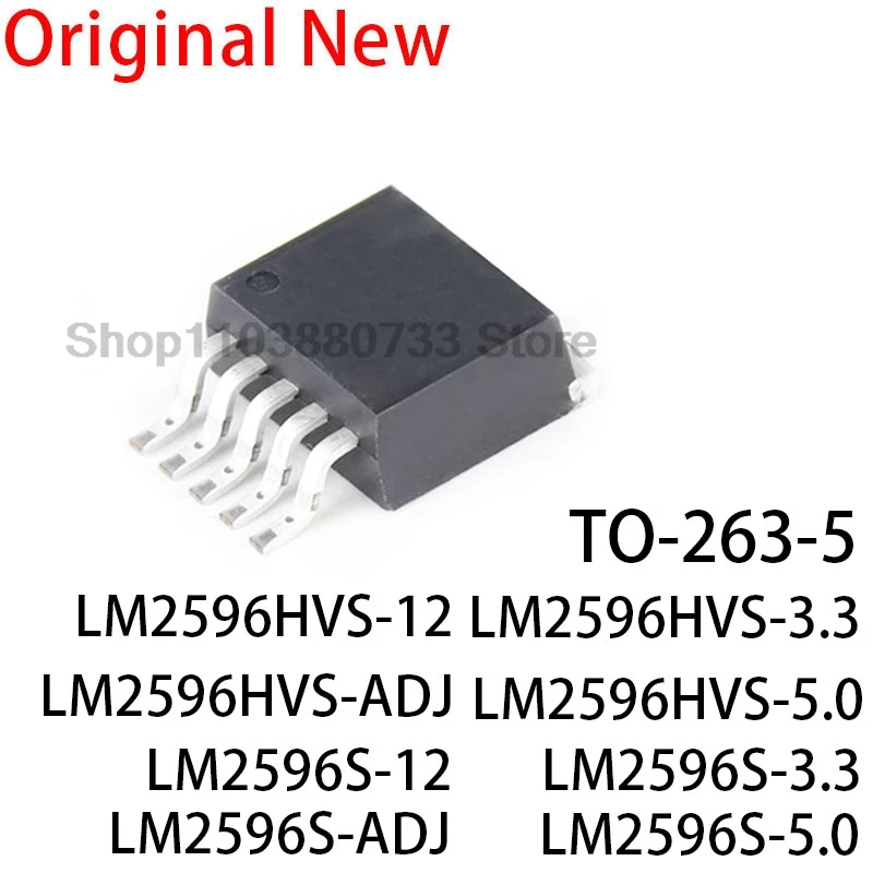 10PCS Newand Original LM2596S LM2596HVS LM2596 TO-263 LM2596S-ADJ LM2596S-5.0 LM2596S-3.3 LM2596HVS-ADJ LM2596HVS-5.0 LM2596S-12