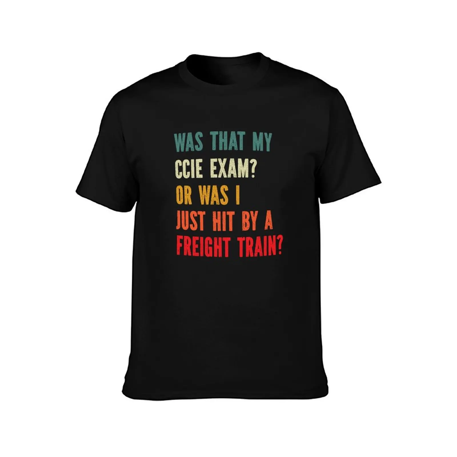 CCIE Exam s Funny Meme s Stress Relief T-Shirt Summer Casual Cotton Tee Oversized Streetwear Tops Vintage Graphic Print