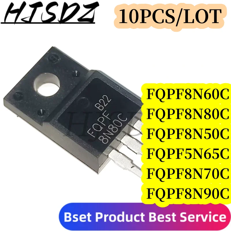 10PCS FQPF8N80C TO-220F 8N80 FQPF8N80 FQPF8N50C FQPF8N50 FQPF8N60C FQPF8N60 FQPF8N65C FQPF8N65 FQPF8N70C FQPF8N90C transistor