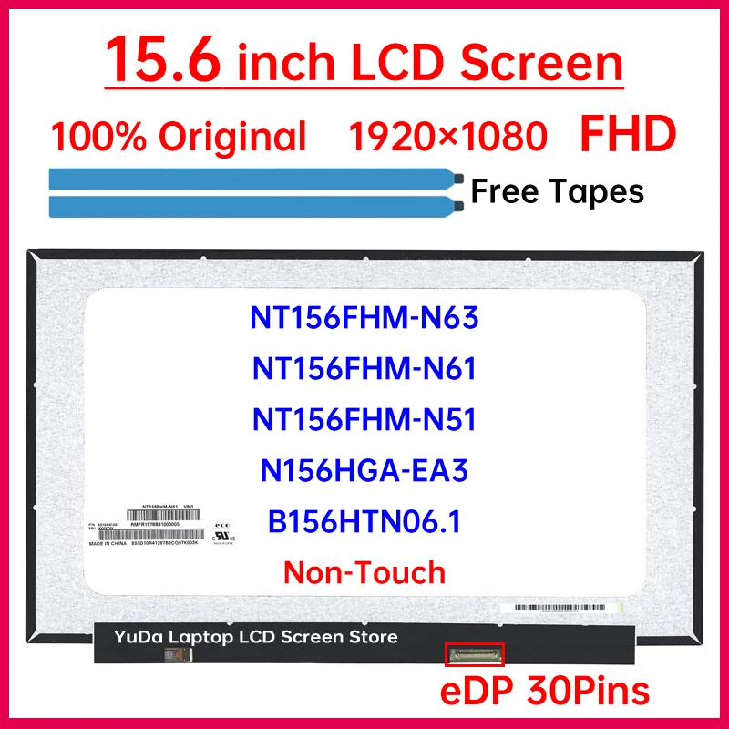 

15.6" Laptop LCD Screen NT156FHM N63 NT156FHM-N63 For HP 15s-fq 15s-fq0xxx 15s-fq1xxx 15s-fq2xxx 15s-fq3xxx Display Matrix Panel