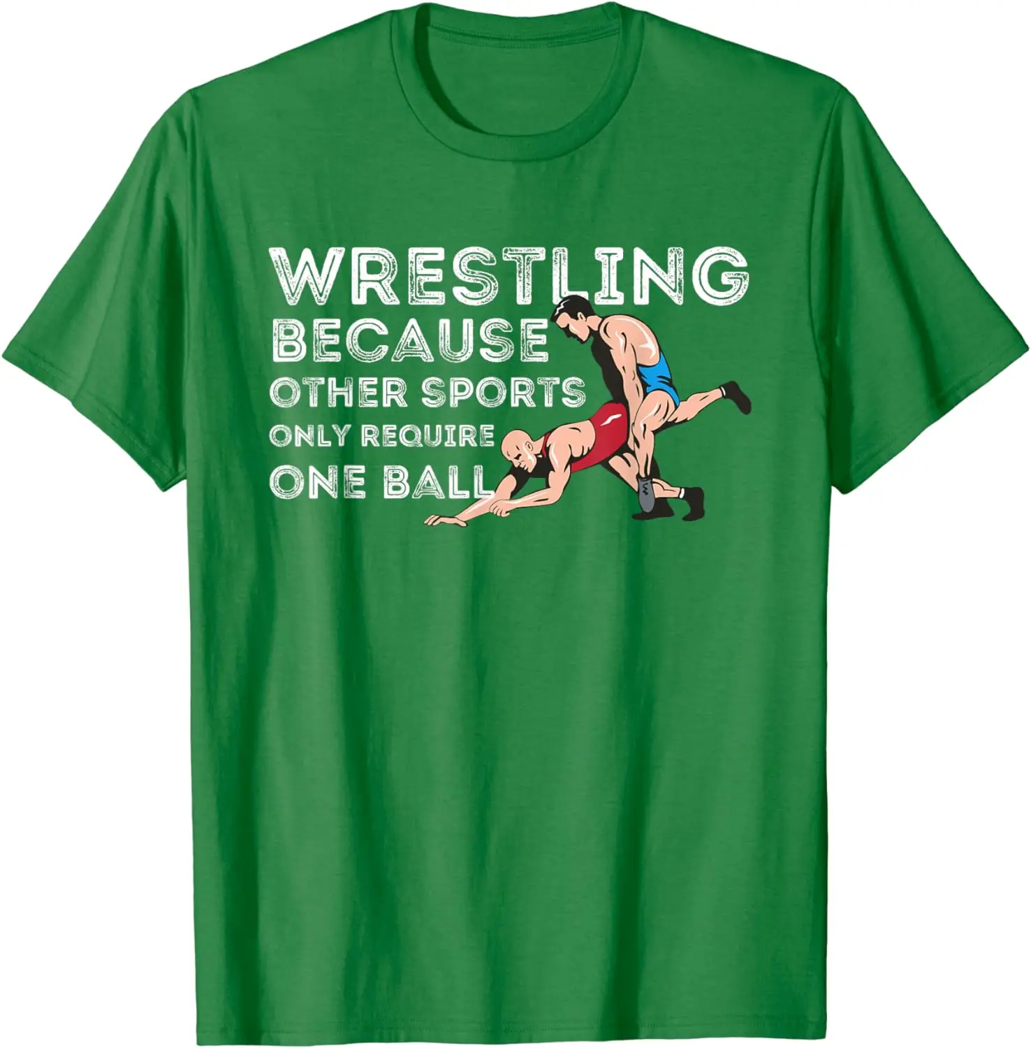 Wrestling Because Other Sports Funny Wrestler T-Shirt Wrestler Gift Classic Streetwear O-neck Short-sleev Cotton Men Clothing