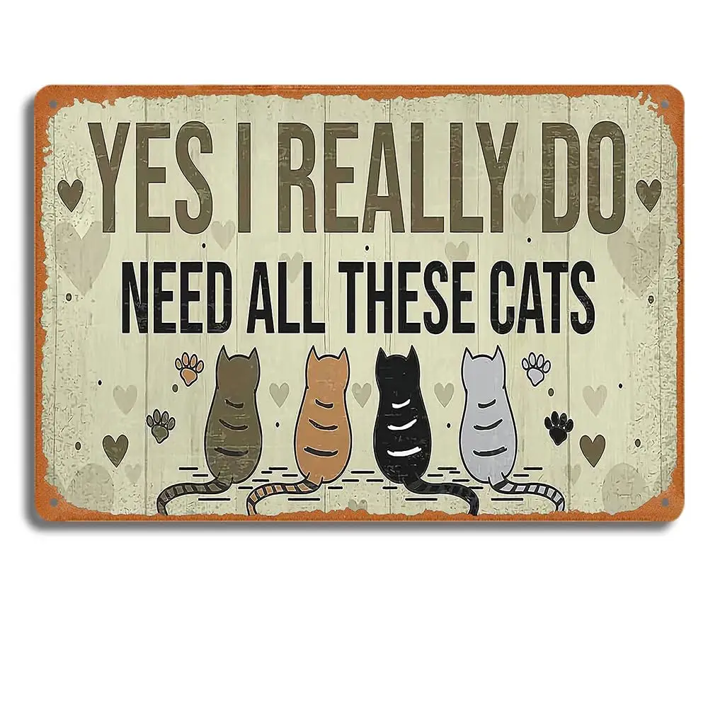 Cat Lovers Vintage Metal Tin Sign 12x8 inches - Quirky Cat-Themed Decor, Rustic Wall Art, Funny Feline Saying, Nostalgic Animal 