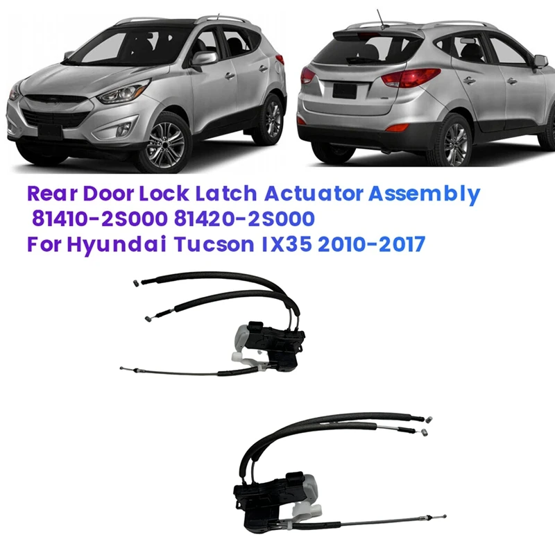 1Pair Rear Door Lock Latch Actuator Assembly 81420-2S000 81410-2S000 For Hyundai Tucson IX35 2010-2017 81410-2Z000 Replacement