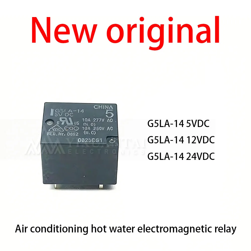 

10Pcs/Lot New original G5LA-14 5VDC G5LA-14 12VDC G5LA-14 24VDC Air conditioning hot water electromagnetic relay