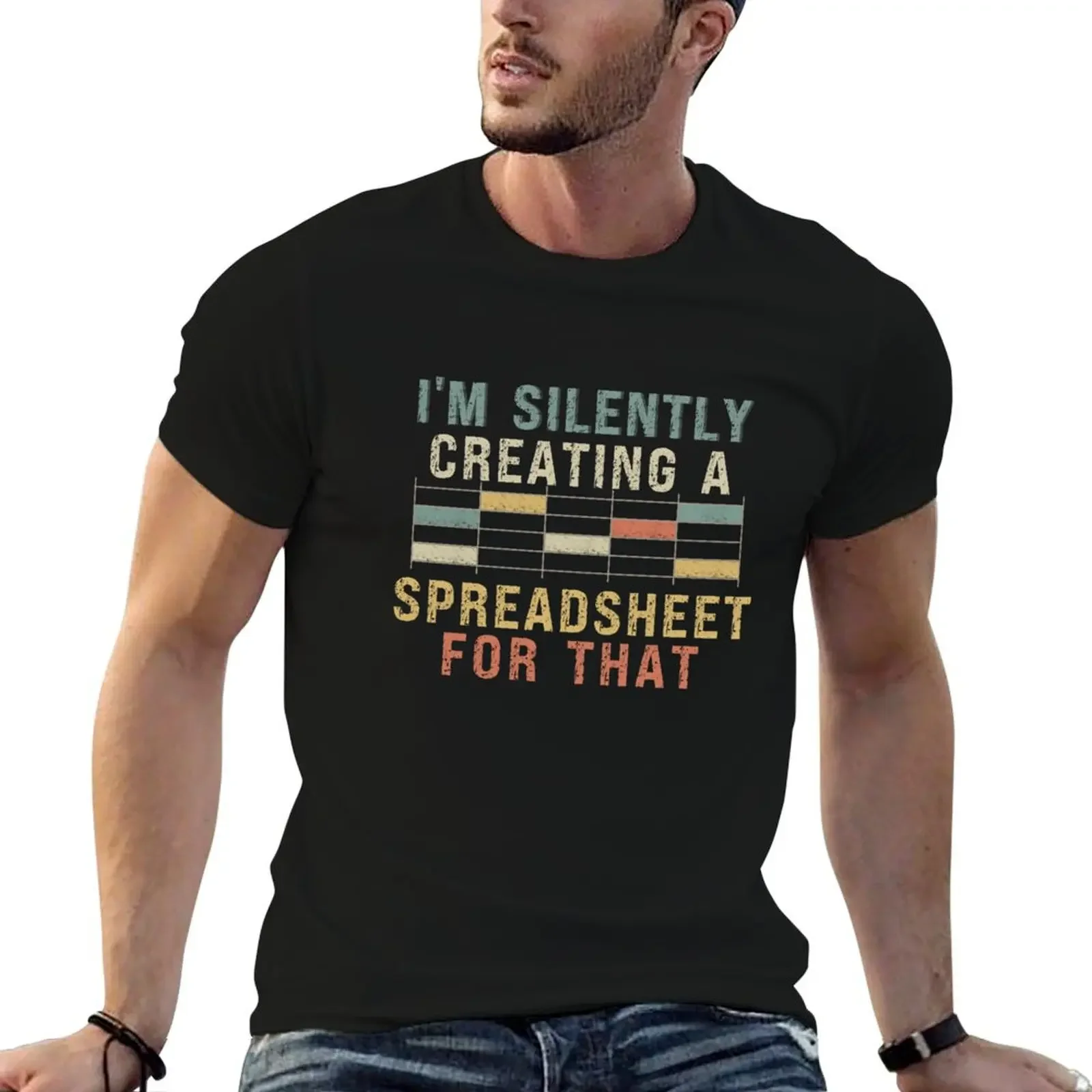 

I'm Silently Creating A Spreadsheet For That T-Shirt blacks man t shirt boys animal print plain white t shirts men