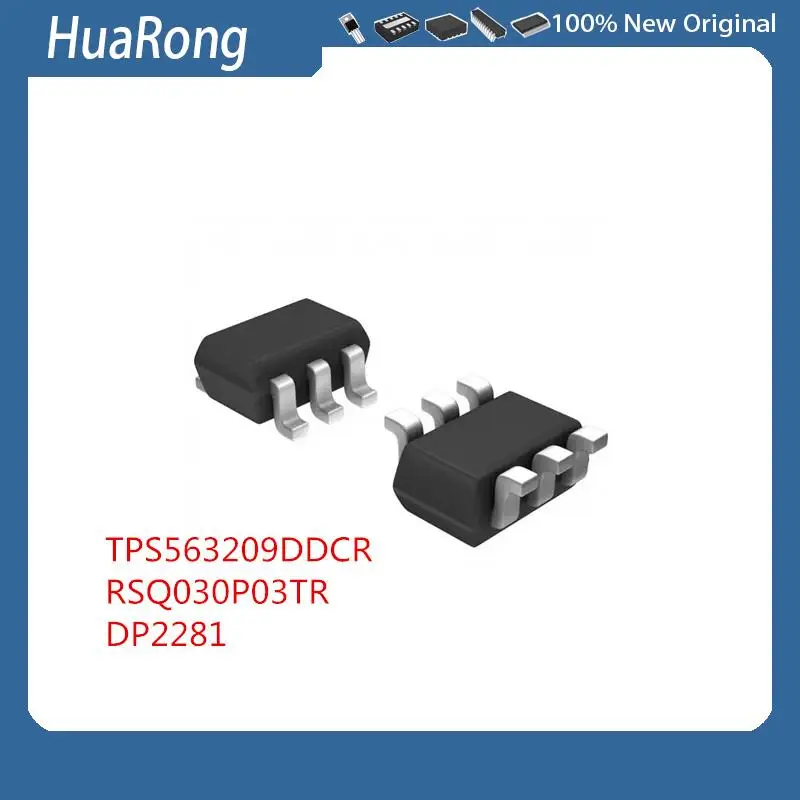 10Pcs/Lot    TPS563209DDCR   309    RSQ030P03TR    DP2281 SOT23-6