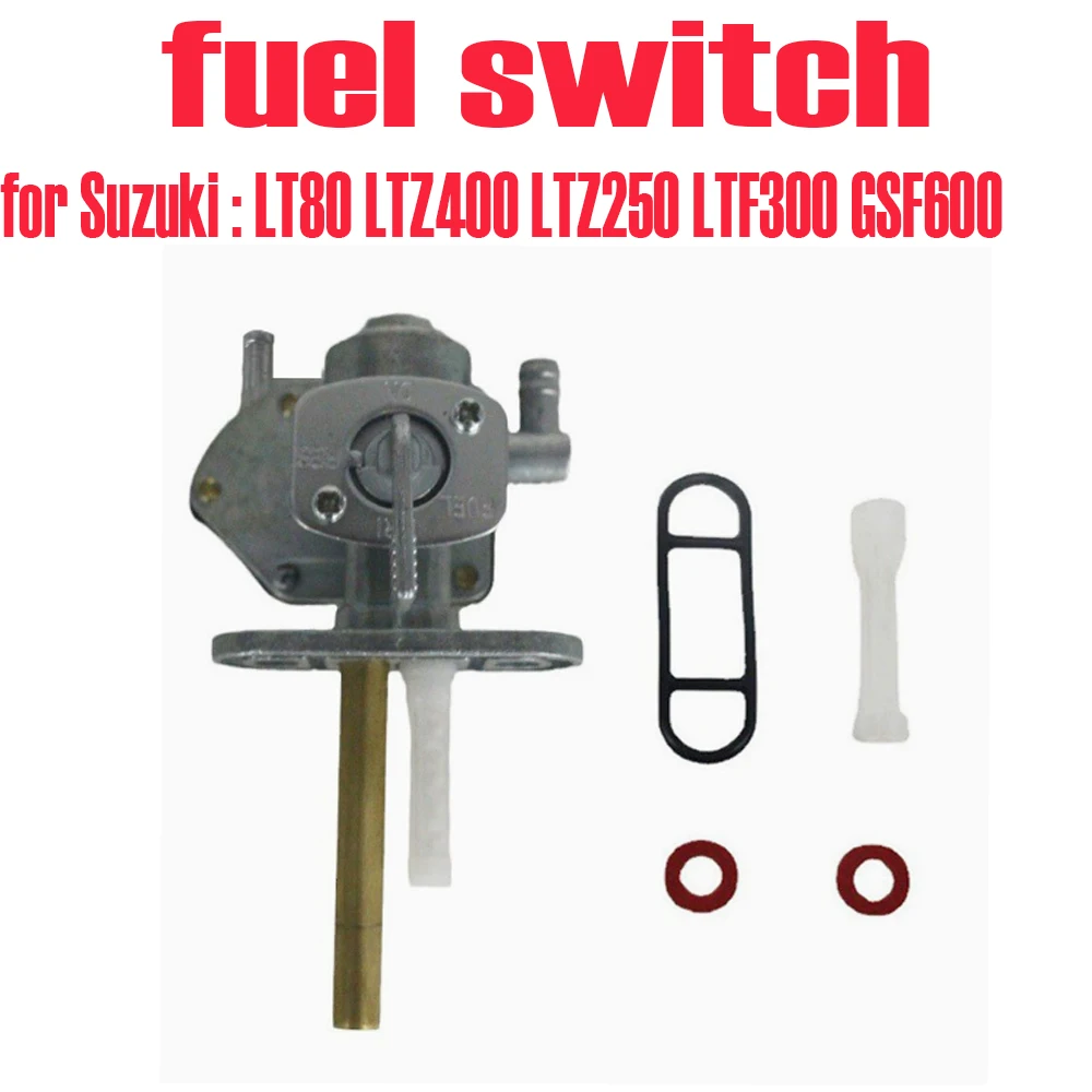 

Fuel Tank Fuel Switch for Suzuki LT80 LTZ400 LTZ250 LTF300 GSF600 Fuel Switch For Suzuki 1999-2002 QUADRUNNER