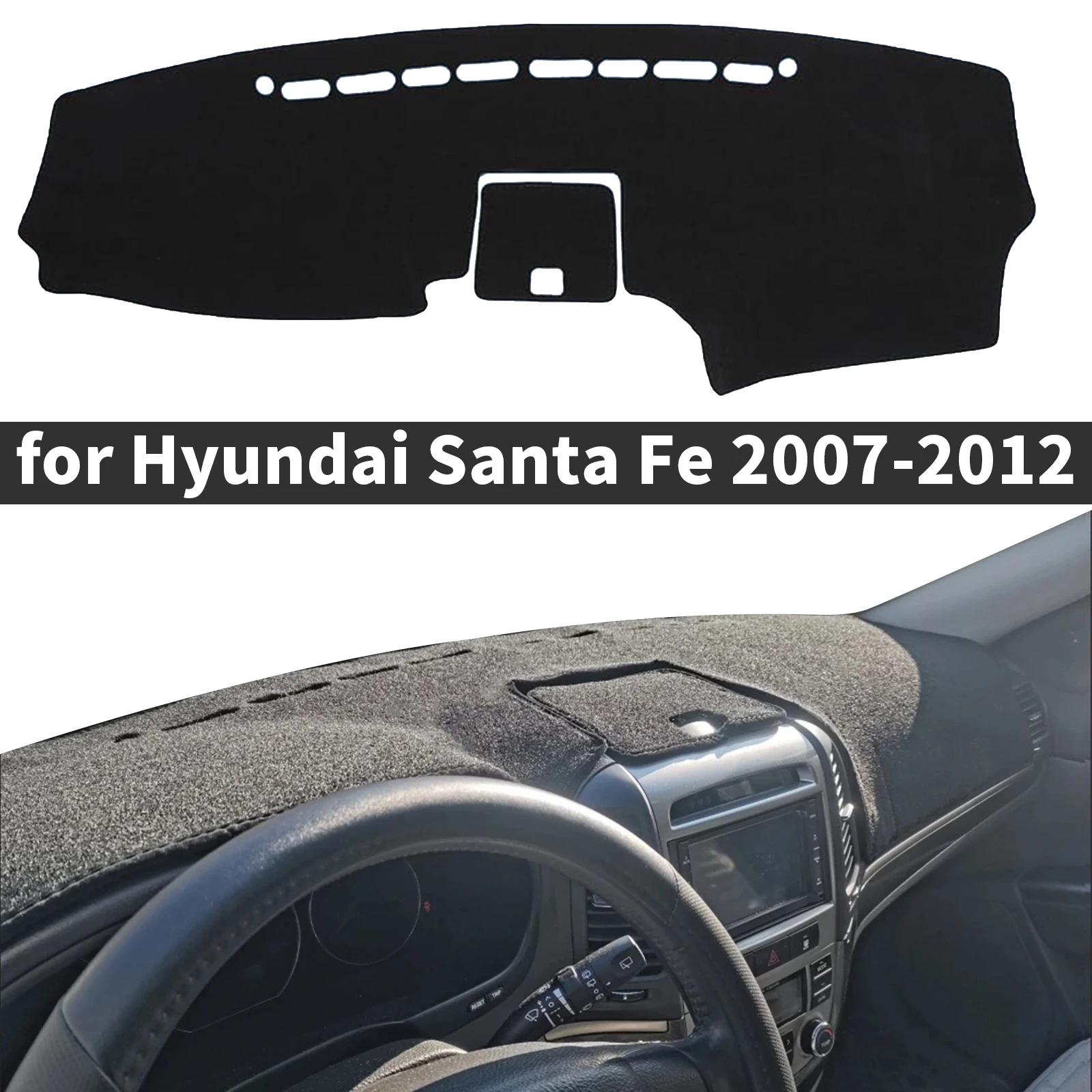 

fit for Hyundai Santa Fe Santafe 2007 2008-2012 Car Accessories Dashmat Dashboard Cover Pad Protective Carpet DashMat Sunshade