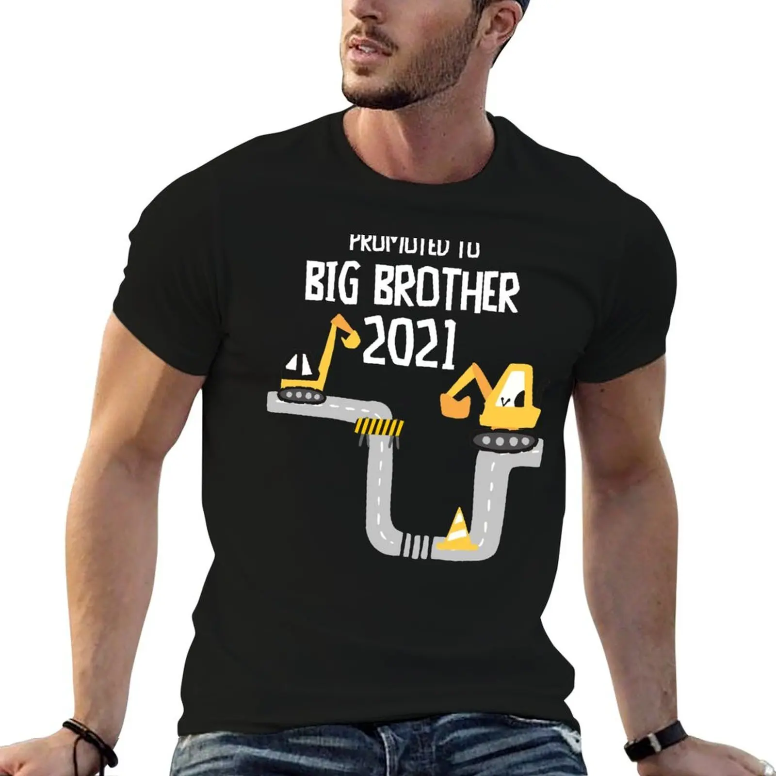 Promoted to Big Brother 2021 Excavator excavator T-Shirt t shirts for man graphic funny funny t shirts man T-Shirt