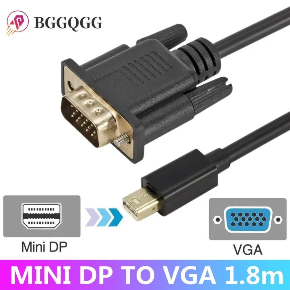 

BGGQGG1080P Mini Thunderbolt Mini DisplayPort Display Port Mini DP To VGA Cable Adapter1.8M For HDTV Monitor For MacBook Air Pro