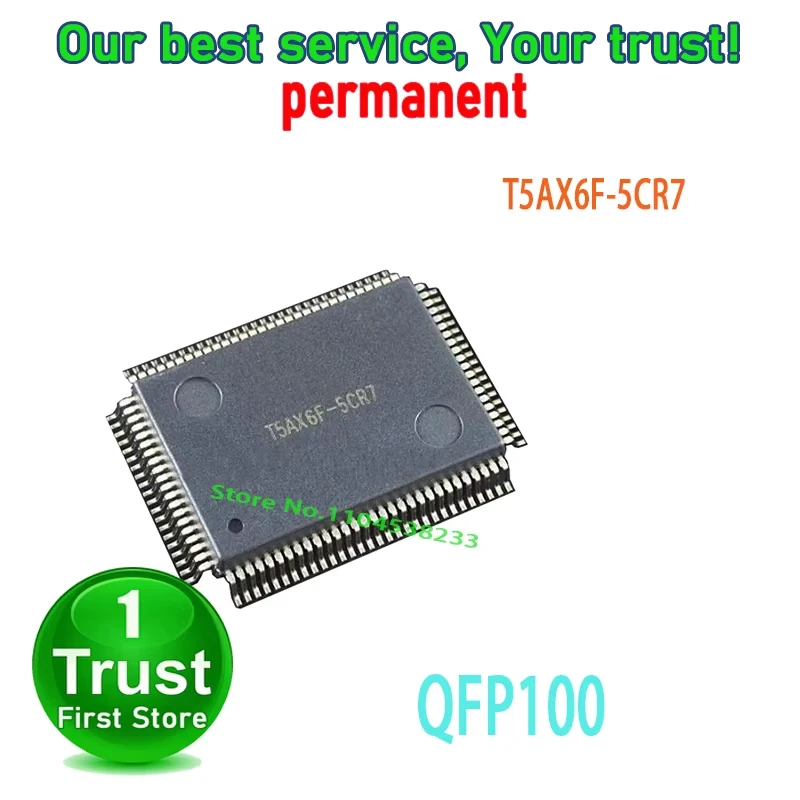 1PCS/LOT T5AX6F-5CR7 T5AX6F5CR7 QFP100 NEW and Original in Stock