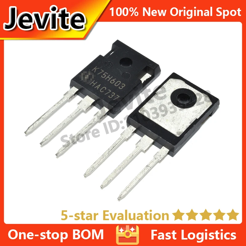 

Jevite 100% New Original electronics Controller 5-10 units/lote K75H603 IKW75N60H3 TO-247 600V 75A IGBT Triode Transistor