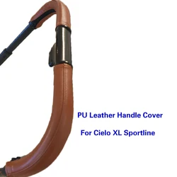Leather Bar Covers For Cielo XL Sportline Stroller Pram Handle Sleeve Case Armrest Protective Cover Accessories