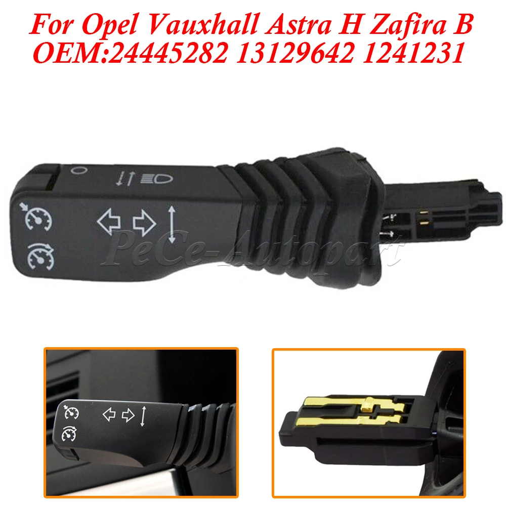 Indicator Stalk Switch Cruise Control Handle 24445282 13129642 1241231 For Opel Vauxhall Astra H 2005-2010 Zafira B 2005-2014