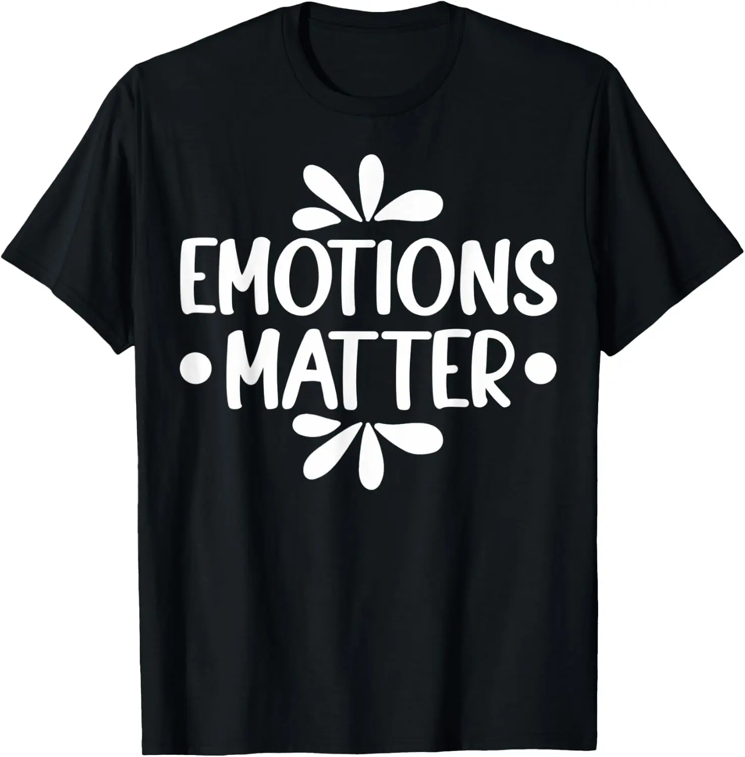 Emotions Matter Mental Health Awareness T-Shirt 100% Cotton Trendy Y2K Short-Sleeve Tee – Soft, Quick-Drying, & Moisture-Wicking; Ideal for Sports or Casual Wear; Great Gift for Christmas or Halloween.