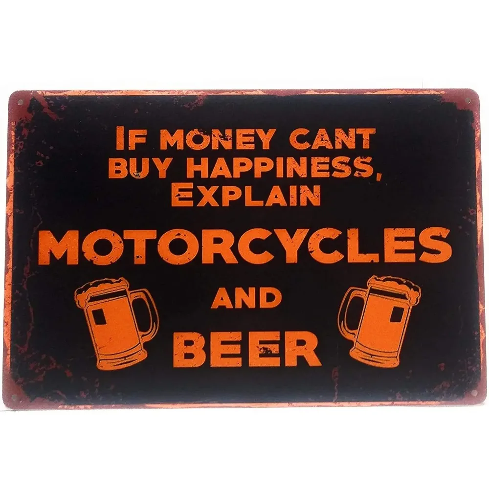 Xuship If Money Can't Buy Happiness, Explain Motorcycles and Beer. Tin Sign, Motorcycle Sign, Garage Sign, Home Decor, Man