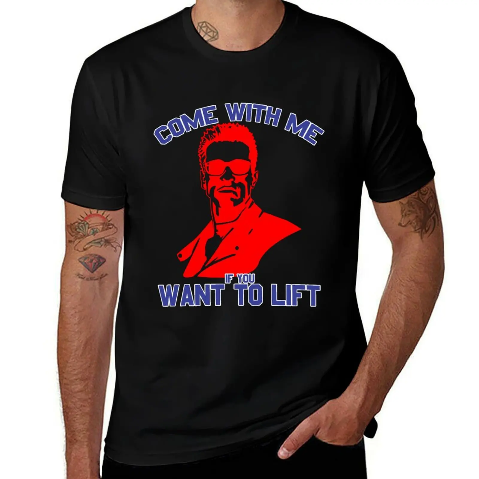 

COME WITH ME IF YOU WANT TO LIFT T-Shirt funny costumes hippie clothes graphic tee shirt oversizeds mens t shirt graphic