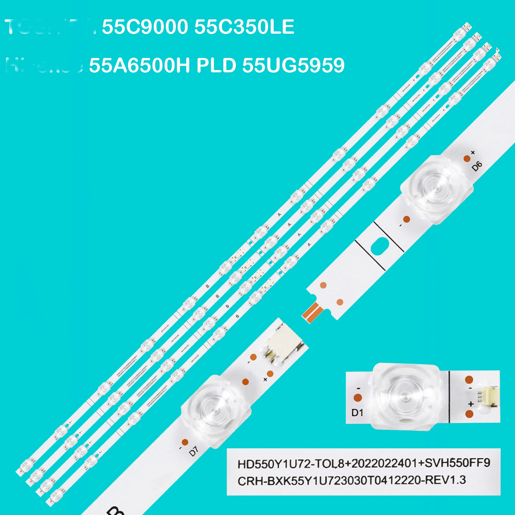 LED Strip For 55A6500H 55UG5959 55C9000 55C350LE 55C350ME CRH-BXK55Y1U723030T0412220-REV1.3 HD550Y1U72-T0L8+2022022401+SVH550FF9