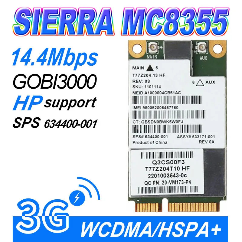 

MC8355 Gobi3000 3G WWAN Card HSPA+ Module network card WCDMA for 634400-001 2170p 2560p 8460p 8560w 4540s 6460b 6570b WLAN