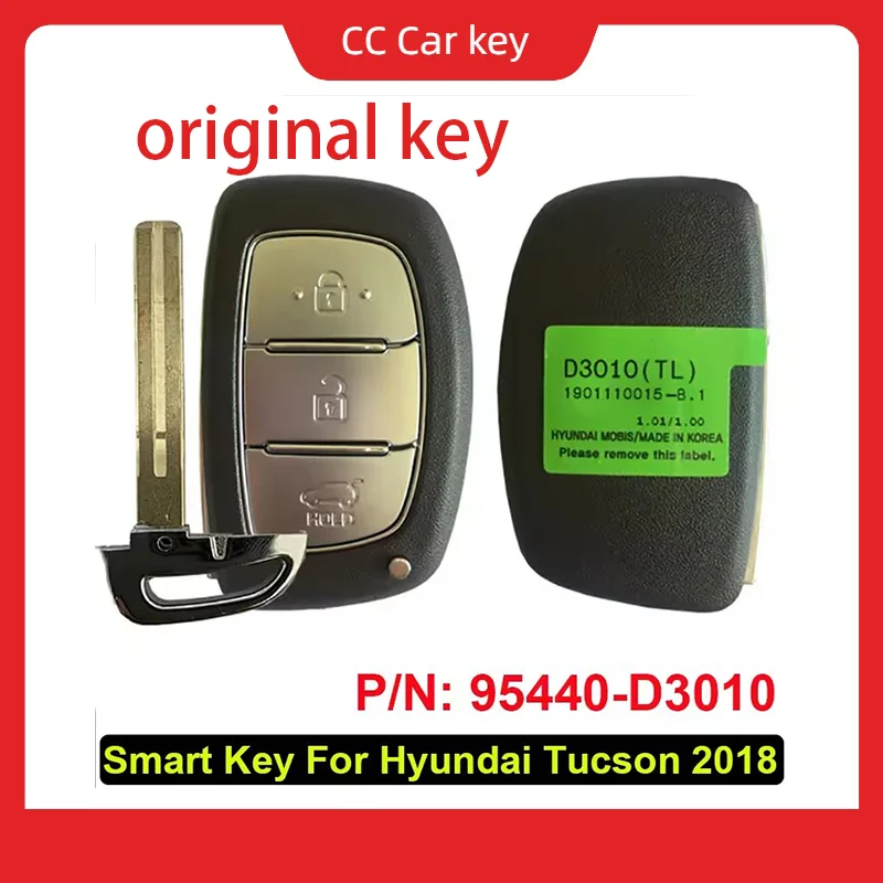 

Original Smart Key PN:95440-D3010 95440 D3010 For Hyundai Tucson 2018 Remote Control 3 Buttons 433MHz 47Chip