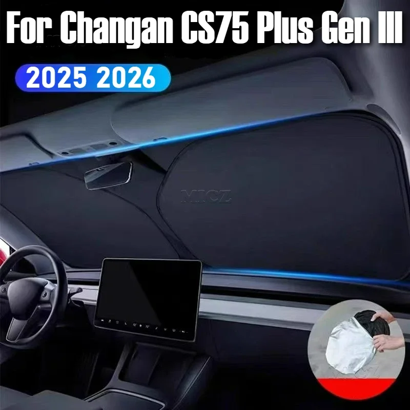 

For Changan CS75 Plus Gen III 2025 2026 Car Accessories Foldable Car Sun Visor Front Windshield Sunshade Heat Insulation