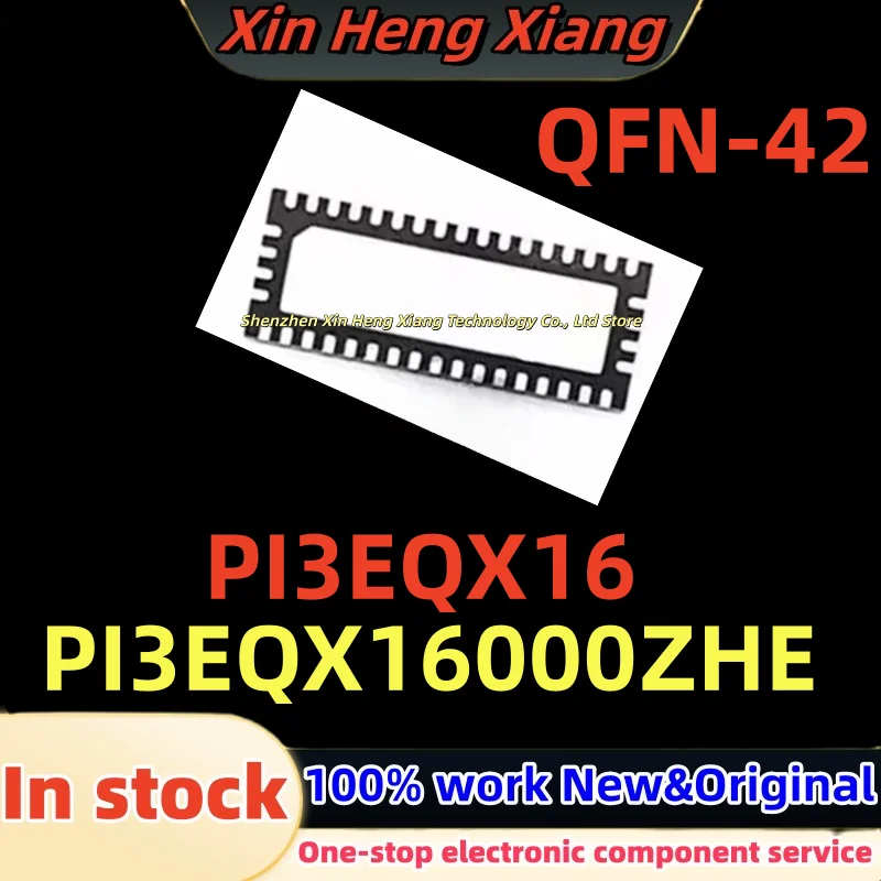 

(1pcs) 100%New PI3EQX16 PI3EQX16000ZHE PI3EQX16000ZHEX QFN-42