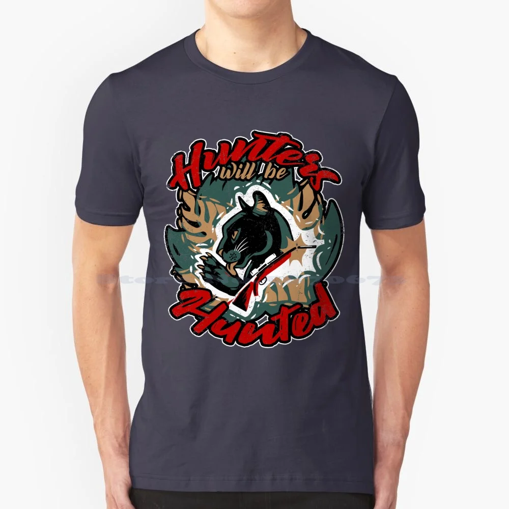 Hunters Will Be Hunted-For Animal Rights T Shirt 100% Cotton Tee Hunters Will Be Hunted Panther Jungle Animal Welfare Nature