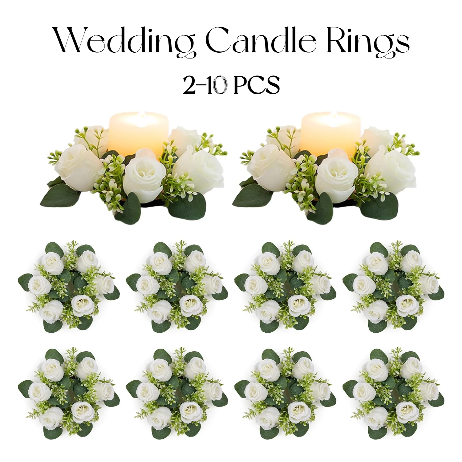 

2-10Pcs Wedding Candle Rings Wreaths 2.9 inch Inner Diam White Roses Artificial Flowers Wedding Centerpieces Tables Party Decor