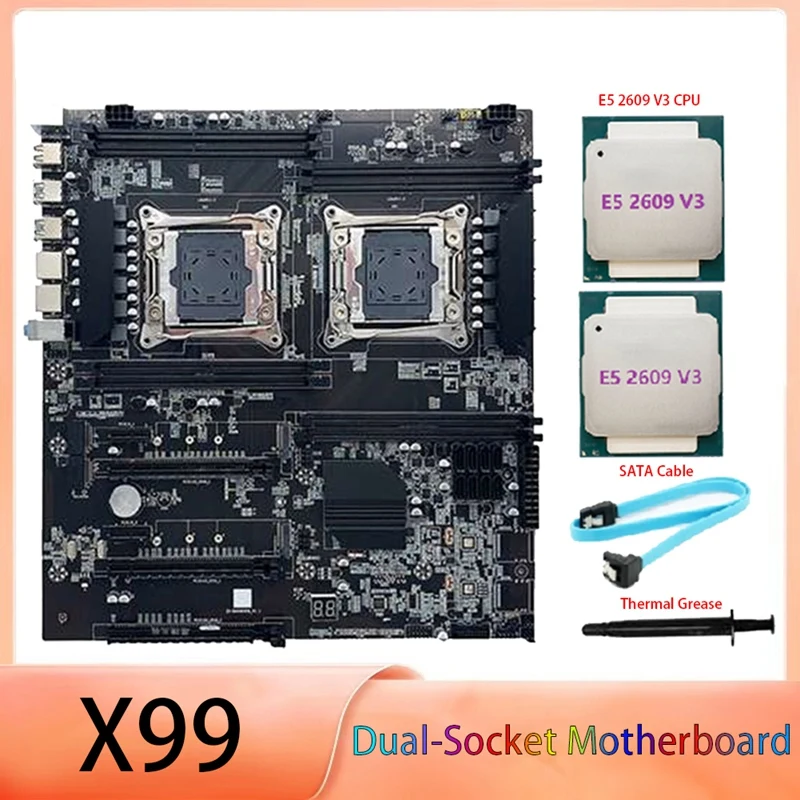 

X99 Dual-Socket Motherboard LGA2011-3 Dual CPU Support RECC DDR4 Memory With 2XE5-2609 V3 CPU+SATA Cable+Thermal Grease Kits